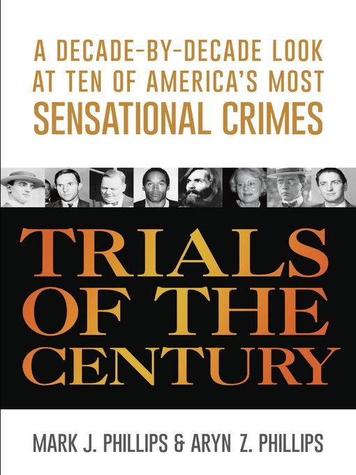 Title details for Trials of the Century by Mark J. Phillips - Available